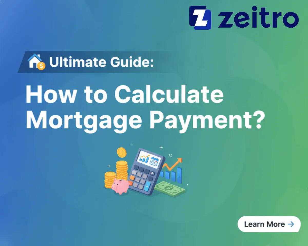 Ultimate Guide: How to Calculate Monthly Mortgage Payment?